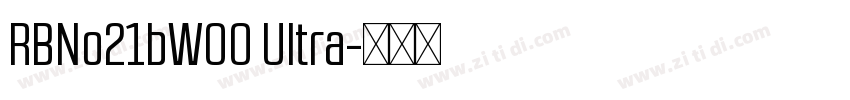 RBNo21bW00 Ultra字体转换